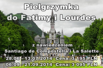 Fatima i Lourdes pielgrzymki
